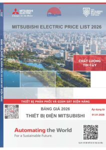Bảng giá thiết bị điện đóng cắt Mitsubishi mới nhất 2026